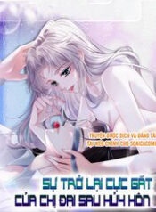 su tro lai cuc gat cua chi dai sau huy hon thumb