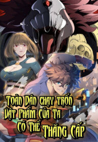 toan dan chay tron vat pham cua ta co the thang cap thumb